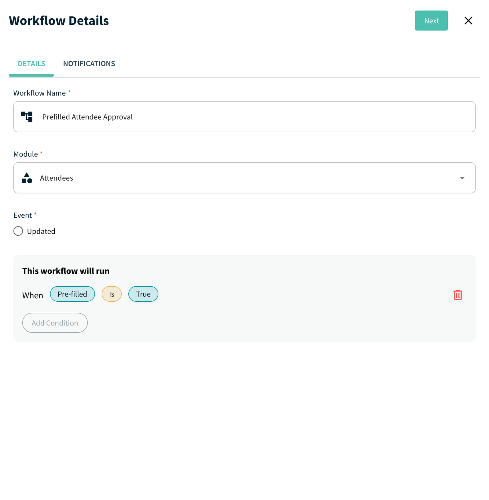 Workflow Details, Details tab with the Pre-filled Is True condition