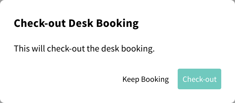 Check-out Desk Booking dialog with Check-out and Keep Booking buttons