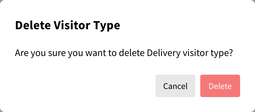 Delete Visitor Type confirmation dialog with Cancel and Delete buttons